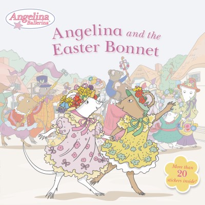Grosset & Dunlap Angelina And The Easter Bonnet 