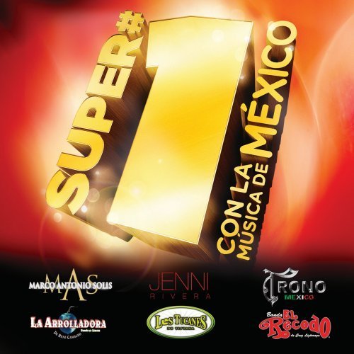Super #1's-Con La Musica De Me/Super #1's-Con La Musica De Me