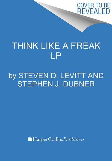 Steven D. Levitt Think Like A Freak Lp Large Print 