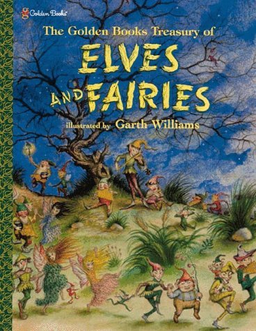 Jane Werner Garth Williams Golden Books Treasury Of Elves And Fairies 
