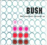 Bush Chemicals Between Us Pt.1 
