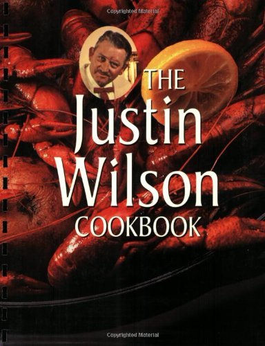 Justin Wilson The Justin Wilson Cookbook 