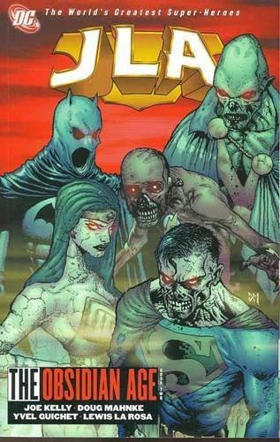 Joe Kelly/Jla@The Obsidian Age - Book 02