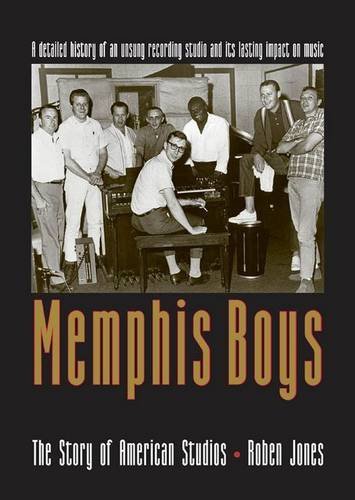 Roben Jones/Memphis Boys@ The Story of American Studios