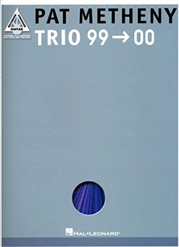 Pat Metheny/Pat Metheny - Trio 99-00