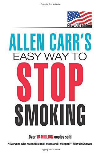 Allen Carr/Allen Carr's Easy Way to Stop Smoking@ New Us Edition: Over 20 Million Copies Sold