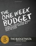 Tiffany The Budgetnista Aliche The One Week Budget Learn To Create Your Money Management System In 7 
