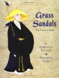Dawnine Spivak Grass Sandals The Travels Of Basho 