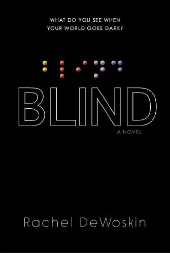 Rachel DeWoskin/Blind