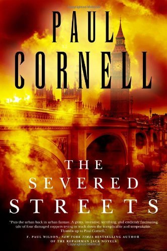 Paul Cornell/The Severed Streets