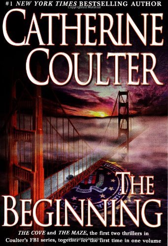 Catherine Coulter/The Beginning (An Fbi Thriller)