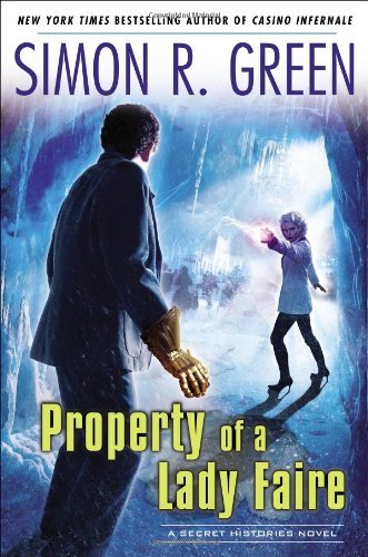 Simon R. Green/Property of a Lady Faire