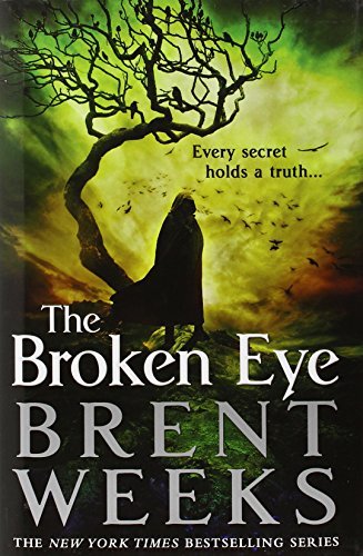 Brent Weeks The Broken Eye 