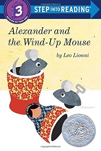 Leo Lionni/Alexander and the Wind-Up Mouse