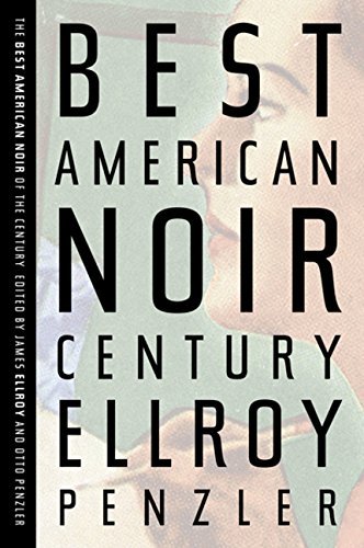 James Ellroy Best American Noir Of The Century The 