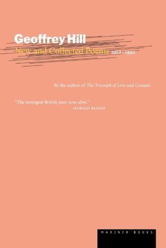 Geoffrey Hill/New and Collected Poems@1952-1992