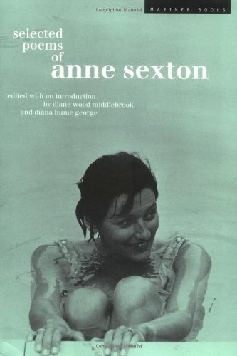 Linda Gray Sexton/Selected Poems of Anne Sexton