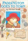 Michael Bond Paddington Goes To Town Revised 