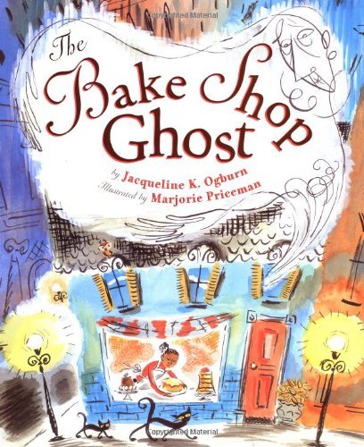 Jacqueline K. Ogburn Bake Shop Ghost The 