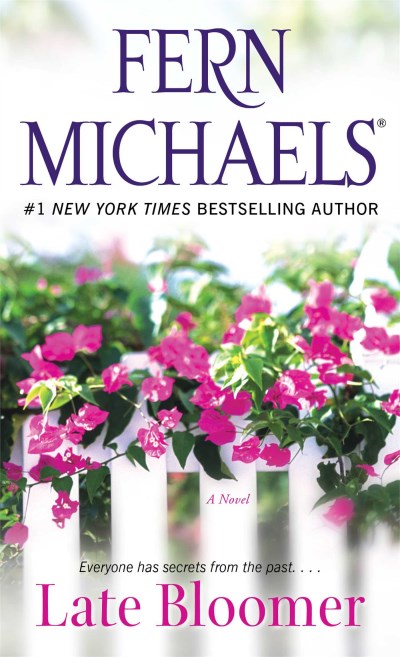 Fern Michaels Late Bloomer 