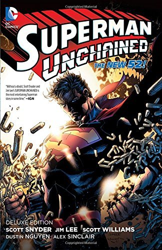 Snyder,Scott/ Lee,Jim (ILT)/ Nguyen,Dustin (ILT/Superman Unchained@Deluxe