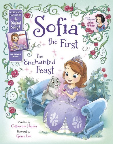 Disney Book Group/Sofia the First the Enchanted Feast@Purchase Includes a Digital Song!
