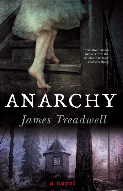 James Treadwell Anarchy 