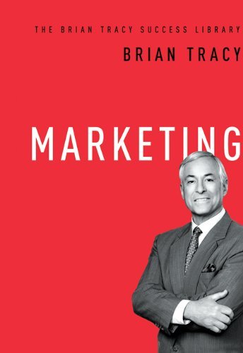 Brian Tracy Marketing (the Brian Tracy Success Library) 