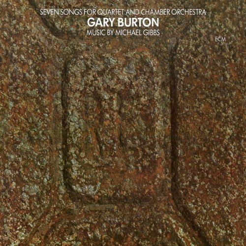 Gary Burton/Seven Songs For Quartet & Cham
