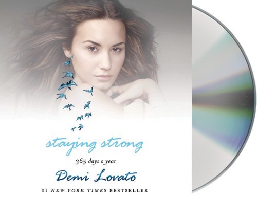 Demi Lovato/Staying Strong@ 365 Days a Year