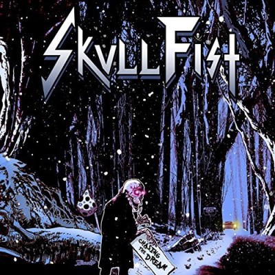 Skull Fist/Chasing The Dream