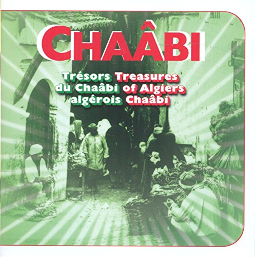 Treasures Of Algiers Chaabi/Treasures Of Algiers Chaabi
