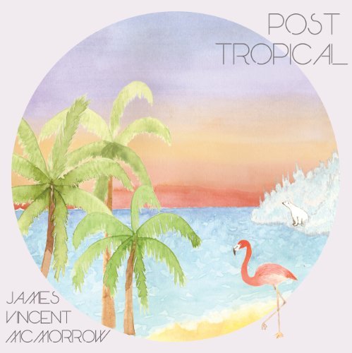 James Vincent Mcmorrow/Post Tropical@Import-Gbr