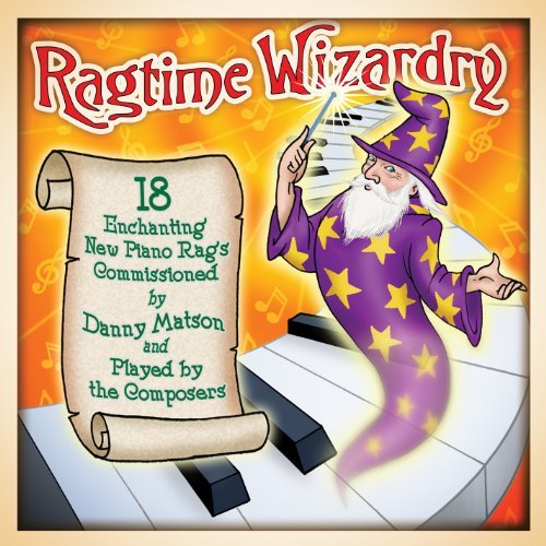 Ragtime Wizardry/Ragtime Wizardry