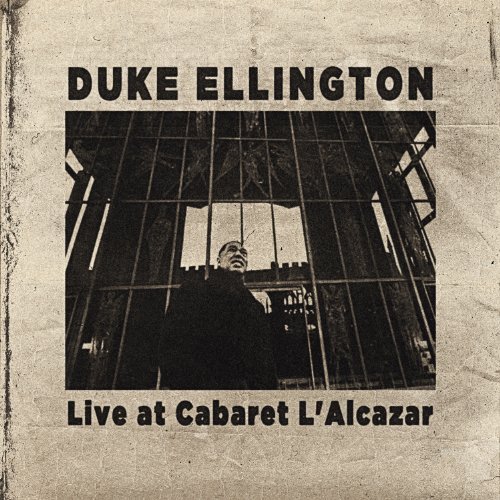 Duke Ellington/Live At Cabaret L'Alcazar