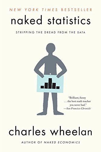 Charles Wheelan/Naked Statistics