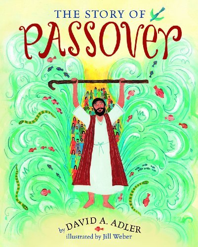 David A. Adler The Story Of Passover 