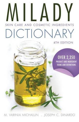 M. Varinia Michalun Milady Skin Care And Cosmetic Ingredients Dictiona 0004 Edition; 