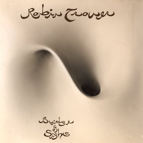 Robin Trower/Bridge Of Sighs