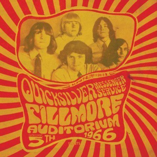 Quicksilver Messenger Service/Fillmore Auditorium-November 5