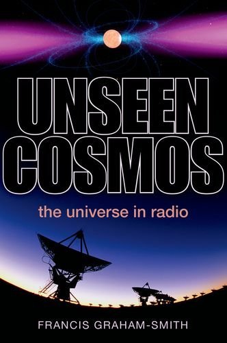 Francis Graham Smith Unseen Cosmos 