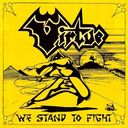 Virtue/We Stand To Fight@Import-Eu@We Stand To Fight