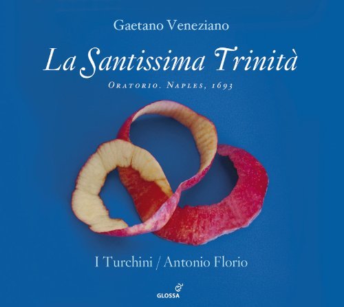 Veneziano/La Santissima Trinita@I Turchini/Antonio Florio