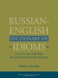 Sophia Lubensky Russian English Dictionary Of Idioms Revised Edit Revised 