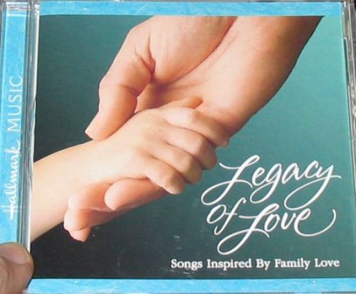 Brian Mann David Arkenstone David Lanz Spencer Legacy Of Love Songs Inspired By Family Love 