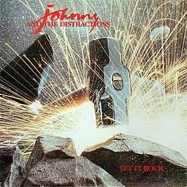 Johnny & The Distractions/Let It Rock (SP-6-4884)