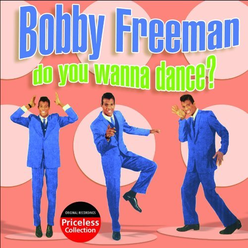 Bobby Freeman/Do You Wanna Dance