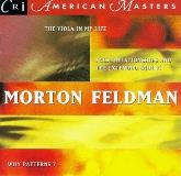 M. Feldman Viola In My Life Why Patterns? Raimondi Barab Jacobs Takahash Feldman Various 