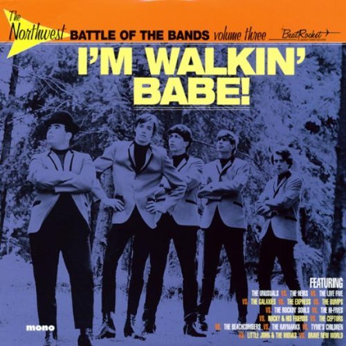 The Northwest Battle Of The Bands/Vol. 3-I'm Walkin' Babe@Orange Vinyl