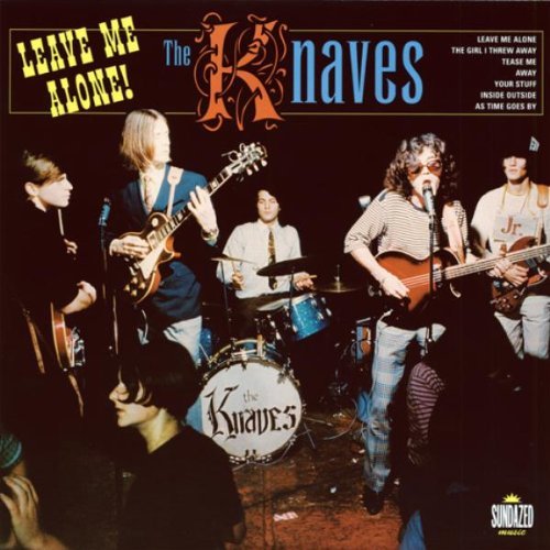 Knaves/Leave Me Alone!